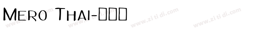 Mero Thai字体转换